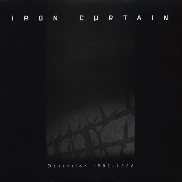 Iron Curtain : Desertion 1982-1988 (2xLP, Comp, M/Print, RE)