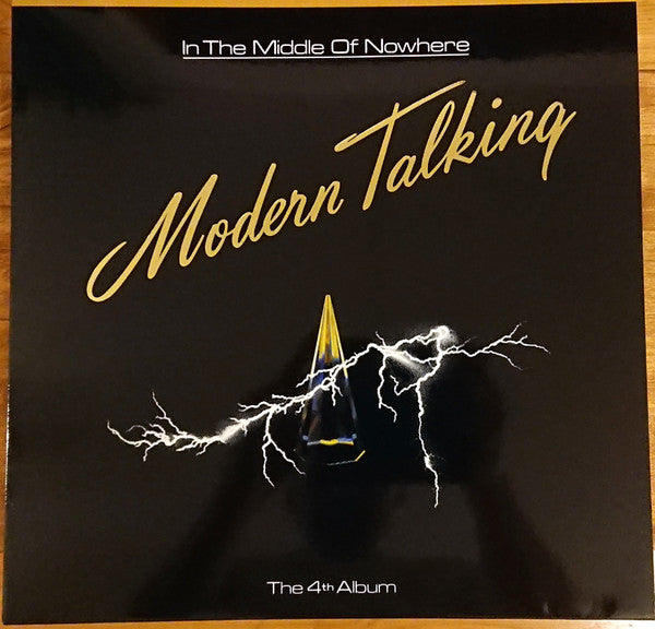 Modern Talking : In The Middle Of Nowhere - The 4th Album (LP, Album, Num, RE, Tra)