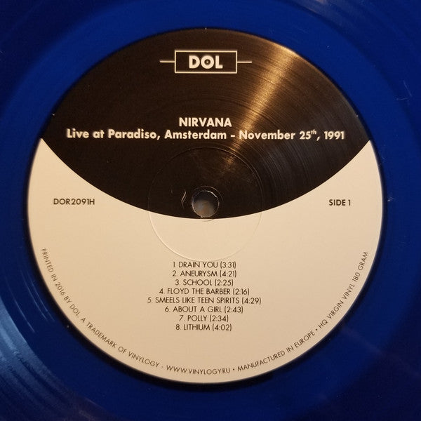 Nirvana : Live At Paradiso, Amsterdam - November 25th, 1991 (LP, Unofficial, 180)