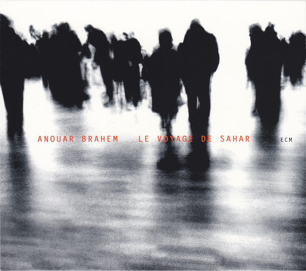 Anouar Brahem : Le Voyage De Sahar (CD, Album)