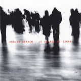 Anouar Brahem : Le Voyage De Sahar (CD, Album)