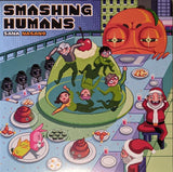 Sana Nagano : Smashing Humans (LP, Album)