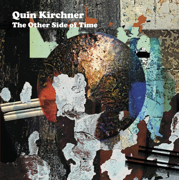 Quin Kirchner : The Other Side Of Time (2xLP, Ltd, RE)