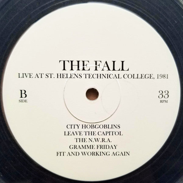 The Fall : Live At St. Helens Technical College, 1981 (LP, Album + 7")