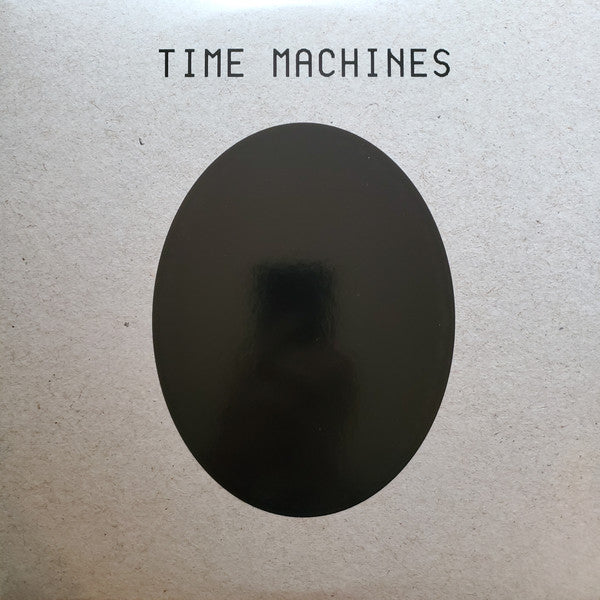 Time Machines : Time Machines (2xLP, Album, Ltd, RE, RM, RP, Gre)