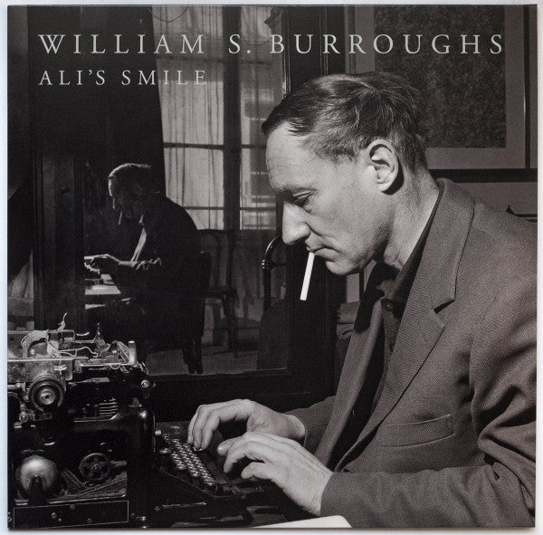 William S. Burroughs : Ali's Smile (LP, Ltd, RE)