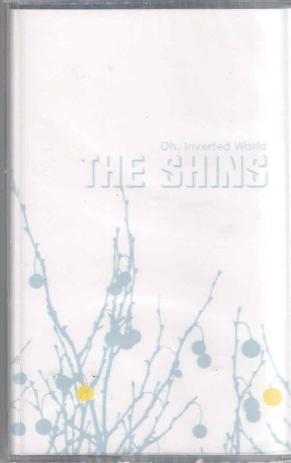 The Shins : Oh, Inverted World (Cass, Album, Blu)