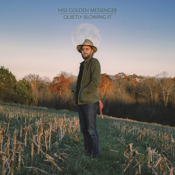 Hiss Golden Messenger : Quietly Blowing It (CD, Album)