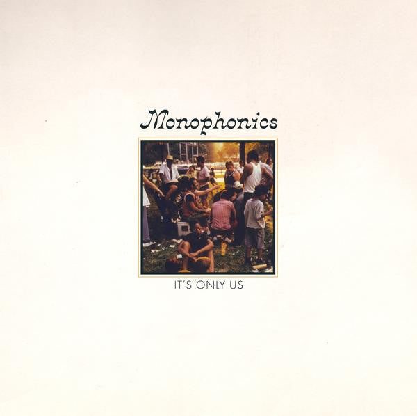 Monophonics : It's Only Us (LP, Album, RE)