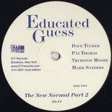 Dave Tucker (2), Pat Thomas, Thurston Moore, Mark Sanders : Educated Guess Vol. 1 (LP)