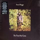 Anne Briggs : The Time Has Come (LP, Album, RE, RP)