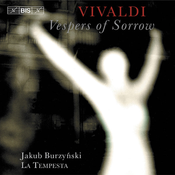 Antonio Vivaldi – Jakub Burzyński, La Tempesta (2) : Vespers of Sorrow (CD, Album)
