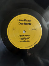 Liam Kazar : Due North (LP, Album)