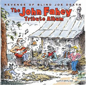 Various : Revenge Of Blind Joe Death - The John Fahey Tribute Album (CD, Comp)