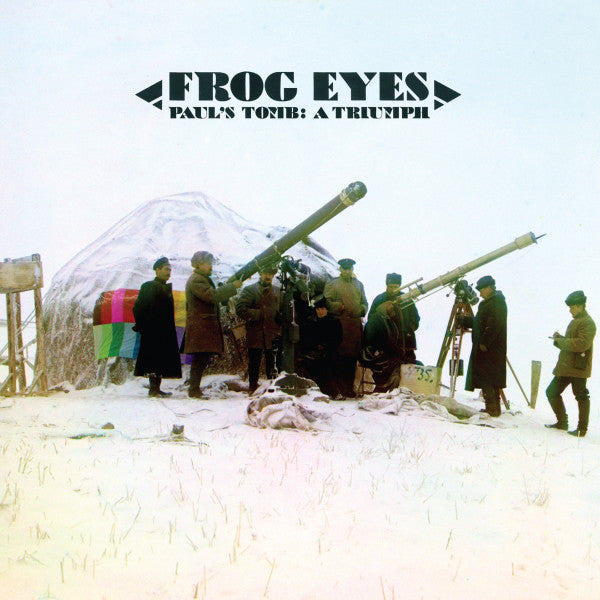 Frog Eyes : Paul's Tomb: A Triumph (2x12", Album)