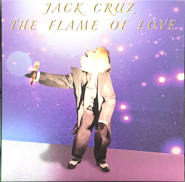 Jack Cruz (3) : The Flame Of Love (7", Single, RP, Pur)