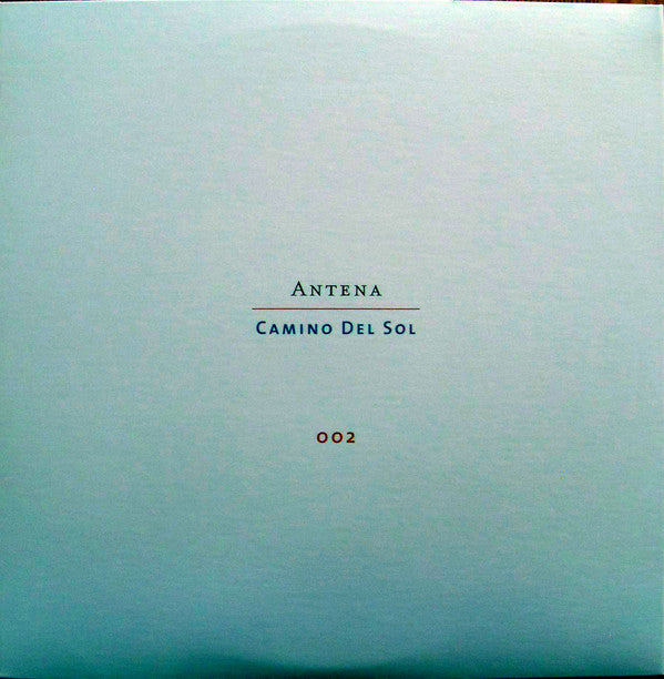 Antena : Camino Del Sol (LP, MiniAlbum, RE + LP, Album, Comp)