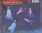 Sharon Van Etten : We've Been Going About This All Wrong (CD, Album)