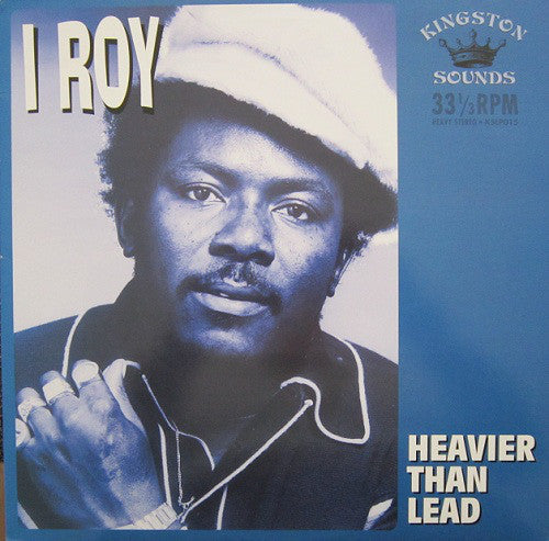 I-Roy : Heavier Than Lead (LP, Comp)