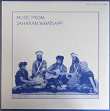 Various : Music From Saharan WhatsApp (LP, Comp)