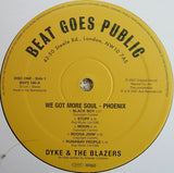 Dyke & The Blazers : We Got More Soul (The Ultimate Broadway Funk) (2xLP, Comp)