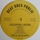 Dyke & The Blazers : We Got More Soul (The Ultimate Broadway Funk) (2xLP, Comp)