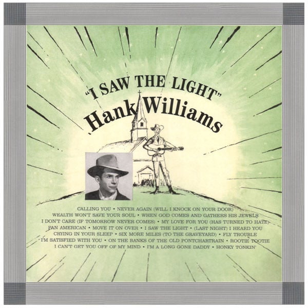 Hank Williams : I Saw The Light (LP, Comp, 180)