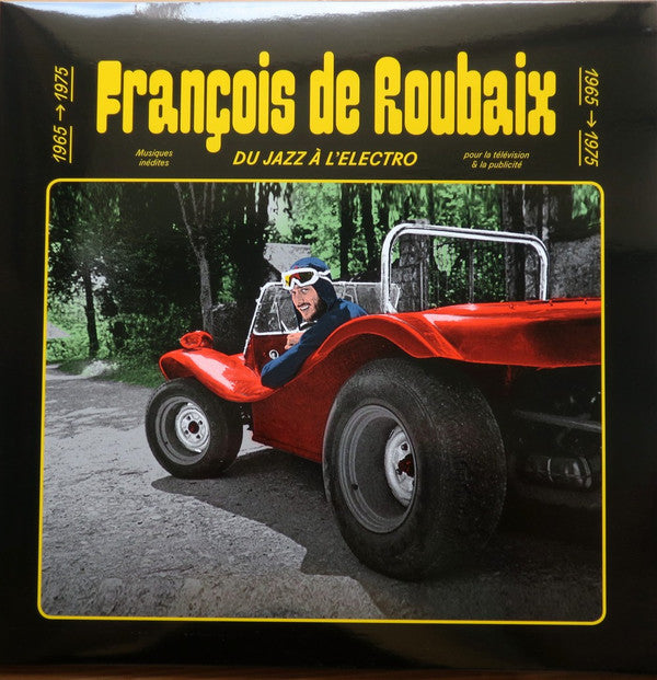 François De Roubaix : Du Jazz À L'Electro 1965-1975   (LP, Comp, Ltd, Num, Yel)