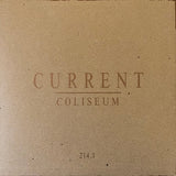 Current (3) : Yesterday's Tomorrow Is Not Today  (LP, Album, RE, Gol + LP, Comp, Gol + LP, Comp, Gol)