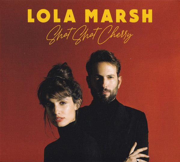 Lola Marsh : Shot Shot Cherry (CD, Album)