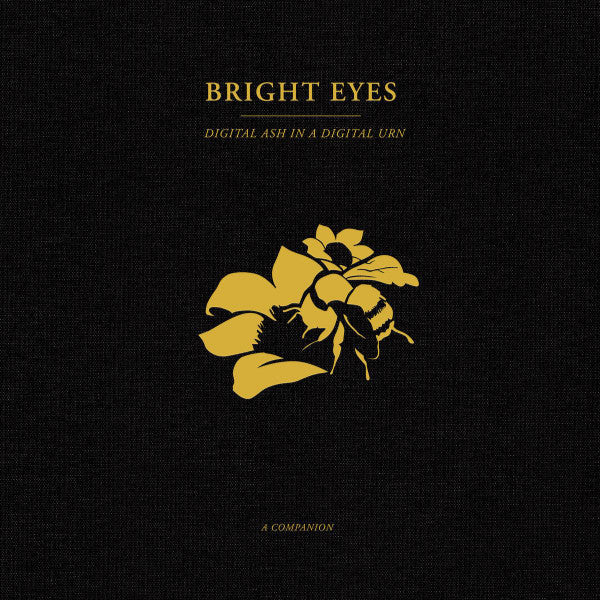 Bright Eyes : Digital Ash In A Digital Urn (A Companion) (12", EP, Ltd, Gol)