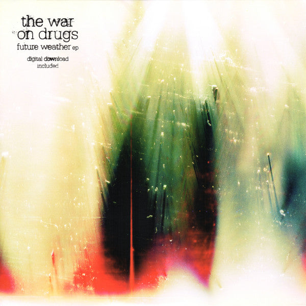The War On Drugs : Future Weather (12", EP)