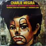 Charlie Megira : Yesterday, Today And Tomorrow / Tomorrow's Gone (7", Single, Red)