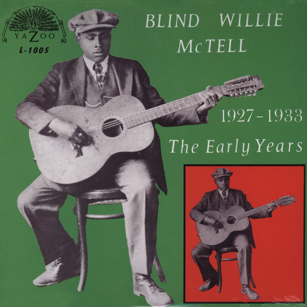 Blind Willie McTell : The Early Years (1927-1933) (LP, Comp, Ltd, RE, 180)
