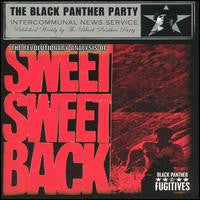 The Black Panther Fugitives : The Revolutionary Analysis Of Sweet Sweet Back (CD, Album)