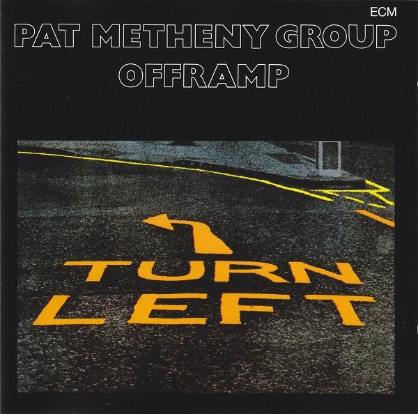 Pat Metheny Group : Offramp (CD, Album, RE)