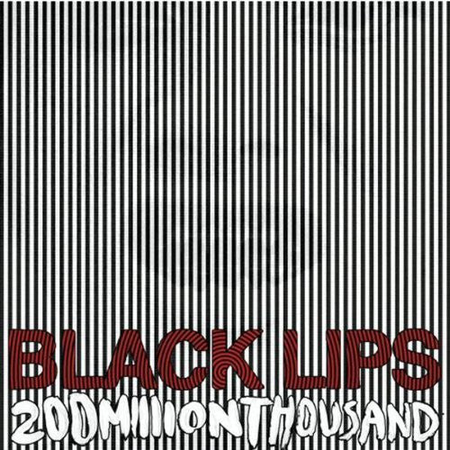 The Black Lips : 200 Million Thousand (LP, Album, RE, Gat)