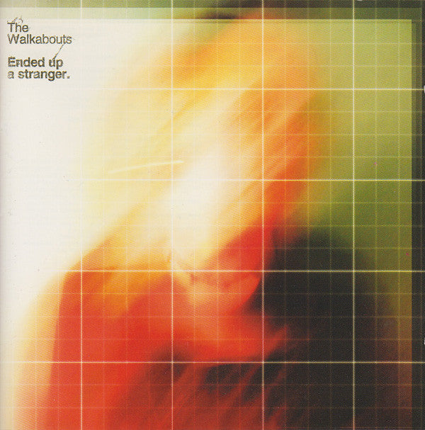 The Walkabouts : Ended Up A Stranger (CD, Album, Enh)