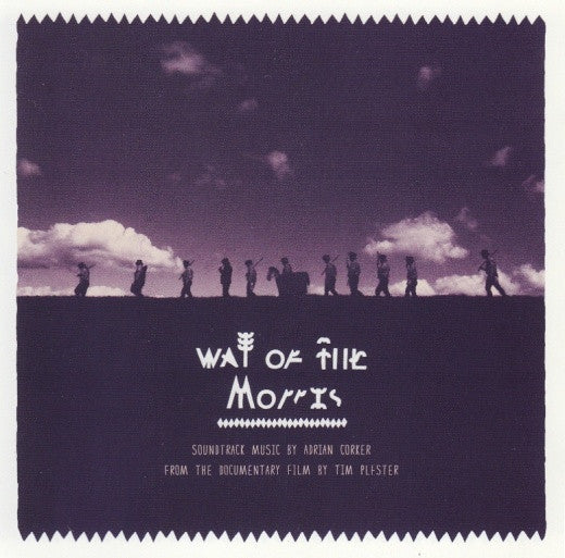 Adrian Corker : Way Of The Morris (CD, Album)