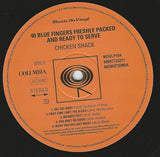 Chicken Shack : Forty Blue Fingers, Freshly Packed And Ready To Serve (LP, Album, RE)