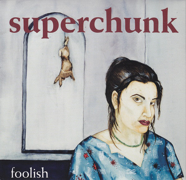 Superchunk : Foolish (CD, Album, RE)