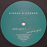 Sinéad O'Connor : How About I Be Me (And You Be You)? (LP, Album)