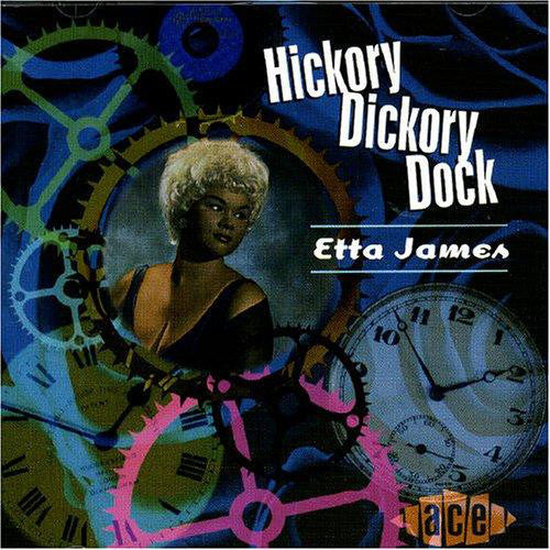Etta James : Hickory Dickory Dock (CD, Comp)