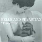 Belle & Sebastian : Tigermilk (CD, Album, RE)