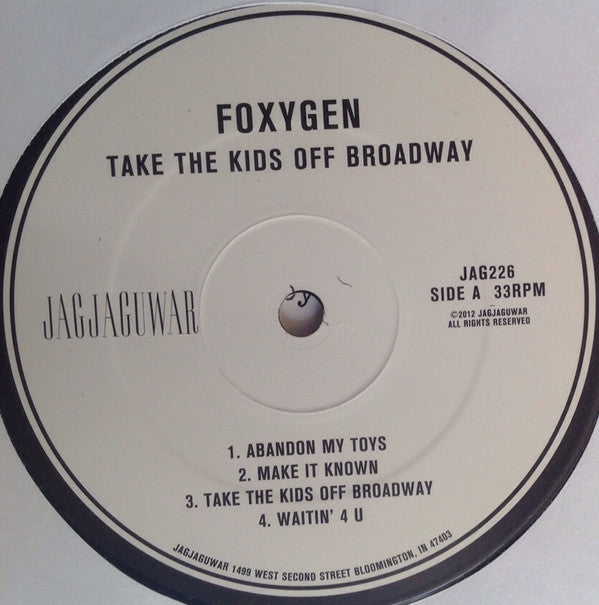 Foxygen : Take The Kids Off Broadway (LP, Album)