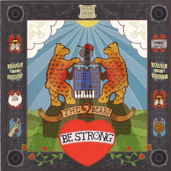 The 2 Bears : Be Strong (CD, Album)