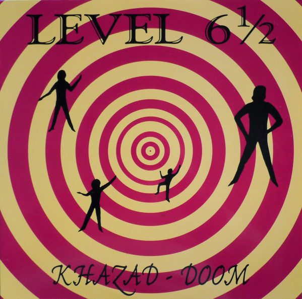 Khazad Doom : Level 6 1/2 (LP, Album, RE)