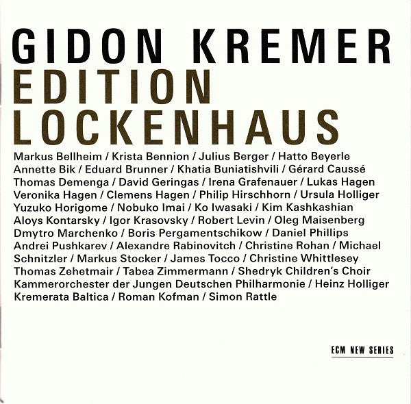 Gidon Kremer : Edition Lockenhaus (CD, Album + 2xCD, Album, RE + 2xCD, Album, RE + Bo)