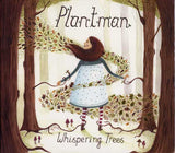 Plantman : Whispering Trees (CD, Album)