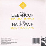 Deerhoof / Half Waif : Less Artists More Condos Series #4 (7")